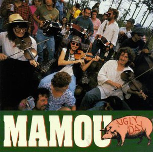 Mamou: Ugly Day