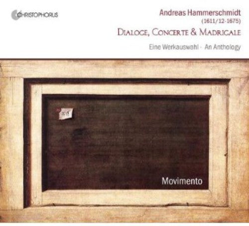 Hammerschmidt / Gramss / Berne / Skuplik: Dialoge Concerte & Madrigale