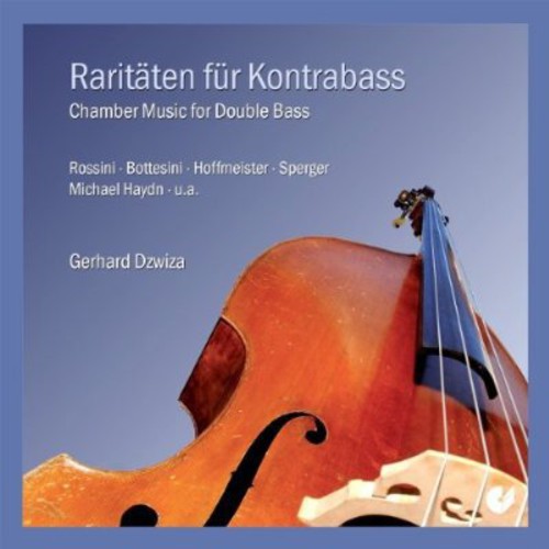 Rossini / Dzwiza / Pollet / Ruessmann / Koster: Chamber Music for Bass