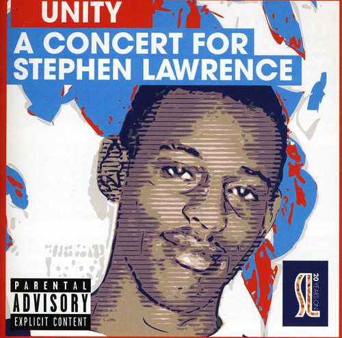 Unity: Concert for Stephen Lawrence / Various: Unity: Concert for Stephen Lawrence / Various