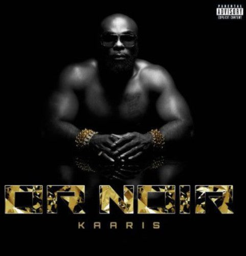 Kaaris: Or Noir