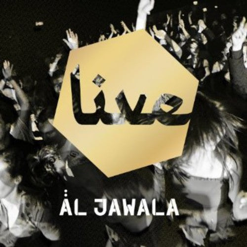 Jawala, Al: Live