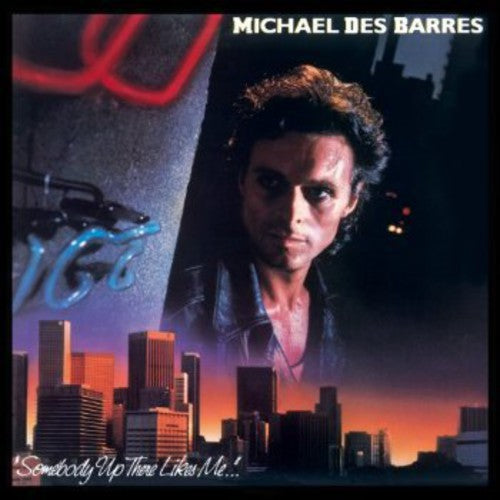 Des Barres, Michael: Somebody Up There Likes Me