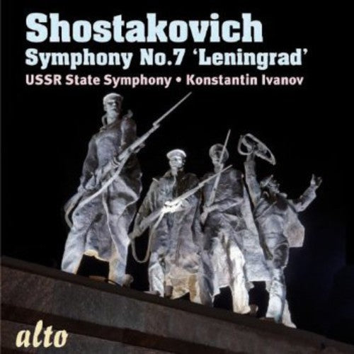 Shostakovich / Ussr State Symphony / Ivanov: Symphony 7