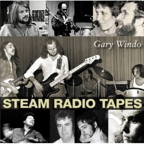 Windo, Gary: Steam Radio Tapes