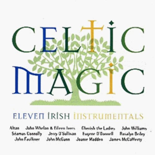 Celtic Magic: Eleven Irish Instrumentals / Various: Celtic Magic: Eleven Irish Instrumentals