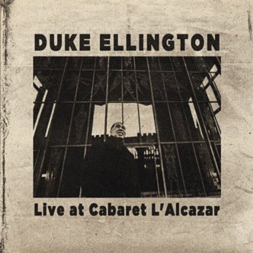 Ellington, Duke: Live at Cabaret L'alcazar