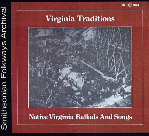 Native Virginia Ballads & Songs / Various: Native Virginia Ballads & Songs / Various