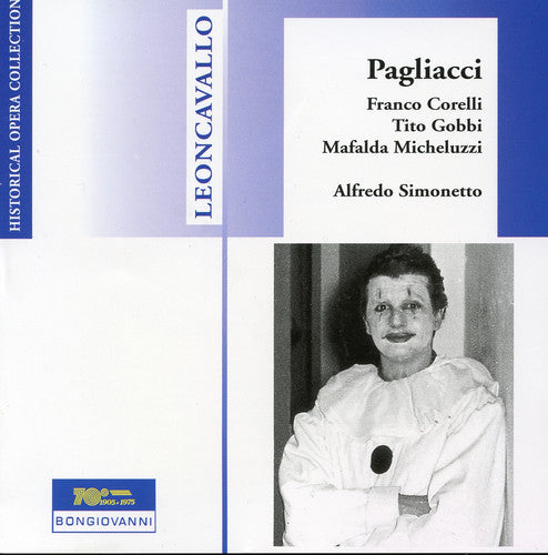 Leoncavallo / Corelli / Micheluzzi / Simonetto: Pagliacci