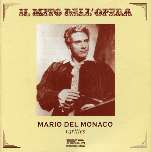 Del Monaco, Mario: Rarities