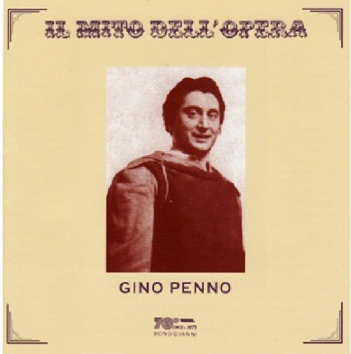 Verdi / Bellini / Puccini / Ponchielli / Penno: Gino Penno: Recital