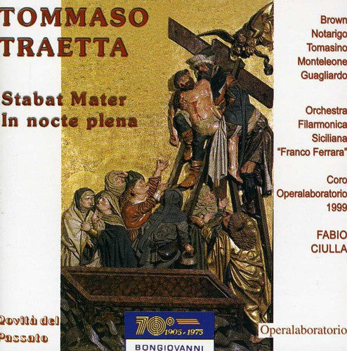 Traetta / Brown / Sicilian So / Ciulla: Stabat Mater / in Nocte Plena Horrore