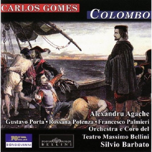 Gomes / Potenza / Porta / Agache / Palmieri: Colombo Symphonic Poem in 4 Parts