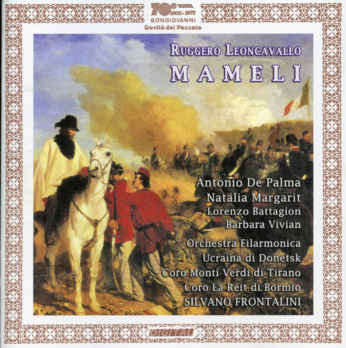 Leoncavallo / Orchestra Filarmonica / Frontalini: Mameli