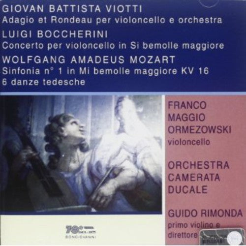 Viotti / Boccherini / Mozart / Rimonda: Adagio & Rondeau for Cello & Orchestra