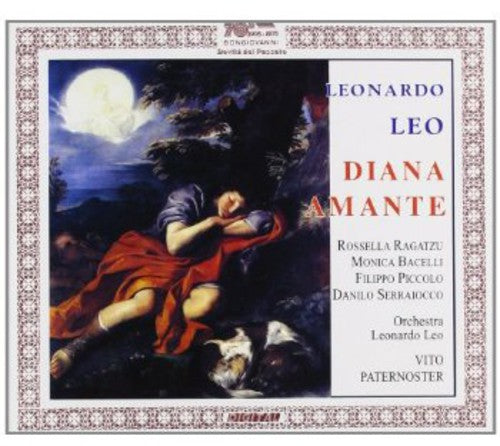 Leo / Paternoster / Orchestra Leonardo Leo: Diana Amante