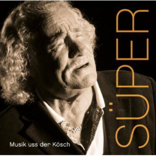 Super, Hans: Musik Uss Der Kosch