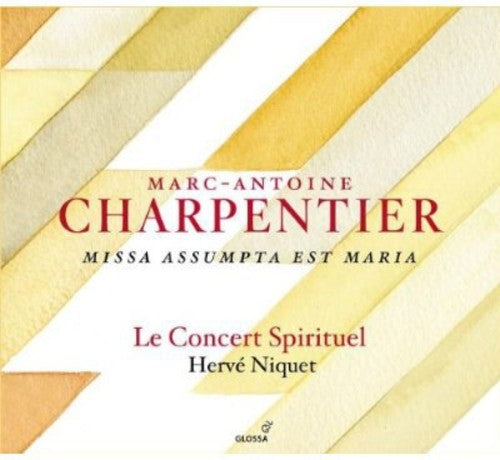 Charpentier / Concert Spirituel / Niquet: Missa Assumpta Est Maria