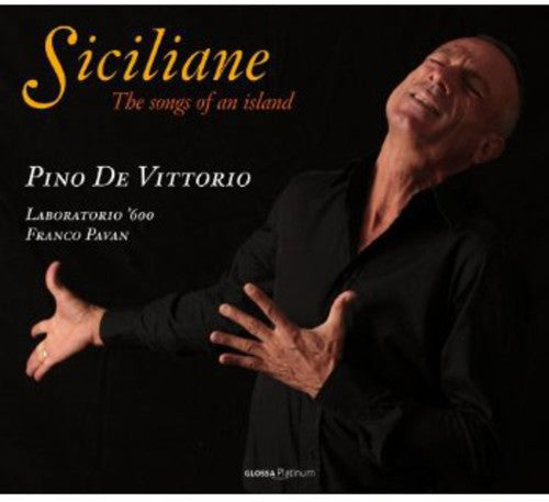 De Vittorio / Laboratorio 600: Siciliane - the Songs of An Island