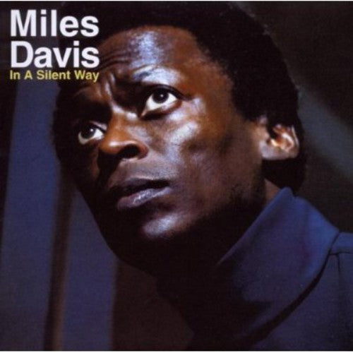 Davis, Miles: In a Silent Way