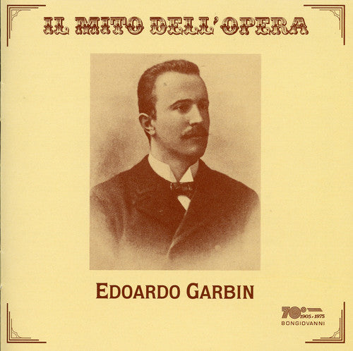 Garbin, Edoardo: Andrea Chenier / Tosca / Germania