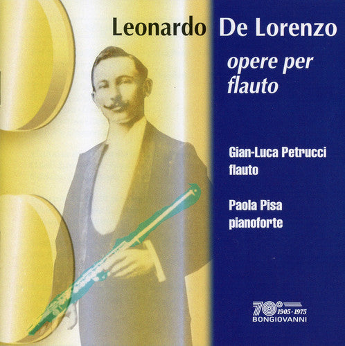 De Lorenzo / Petrucci / Pisa: Works for Flute