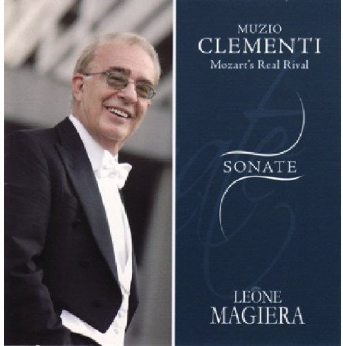 Clementi / Magiera, Leone: Sonate Op 26 N 3 / Op 47 N 2 / Op 25 N 2