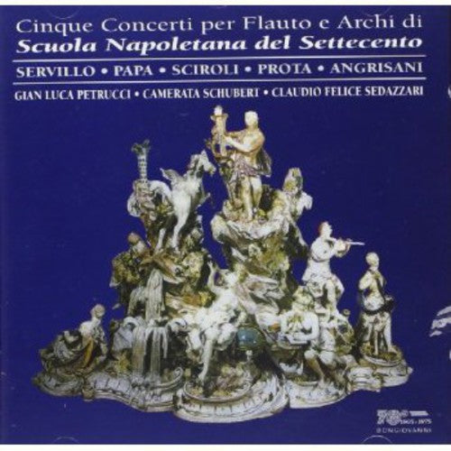 Sedazzari / Schubert Chamber Orchestra: 5 Concertos for Flute & Strings
