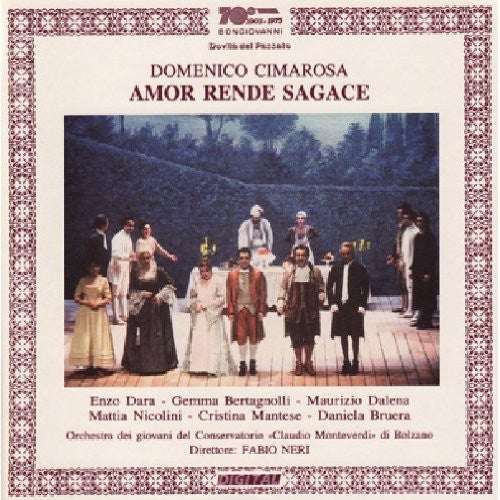 Cimarosa / Dara / Neri / Monteverdi Orchestra: Amor Rende Sagace