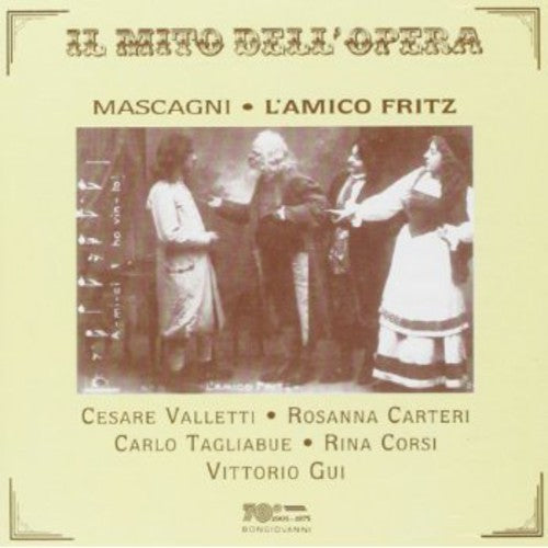 Mascagni / Valletti / Tagliabue / Gui / Milan Rai: L'amico Fritz