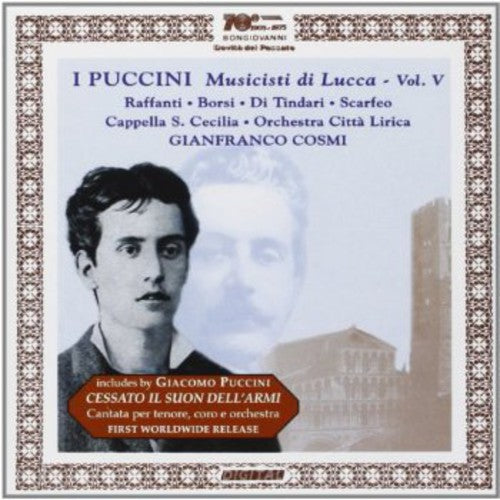 I Puccini: Musicisti Di Lucca 5 / Various: I Puccini: Musicisti Di Lucca 5 / Various