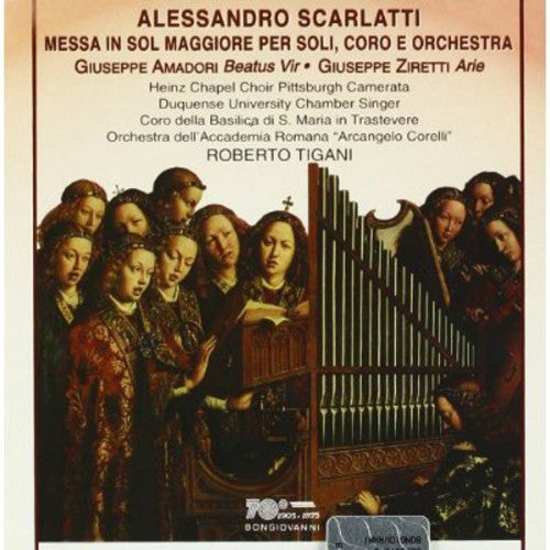 Scarlatti / Amadori / Ziretti / Tigani: Mass in G / Beatur Vir / Mass in D