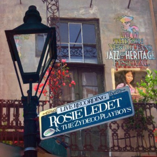 Ledet, Rosie: Live at Jazzfest 2013