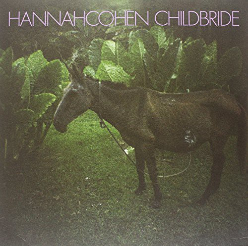 Cohen, Hannah: Child Bride