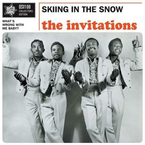 Invitations: Skiing in the Snow/What's Wrong with Me Baby?