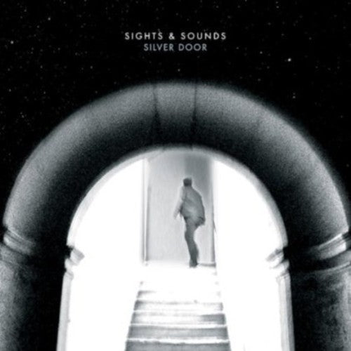 Sights & Sounds: Silver Door