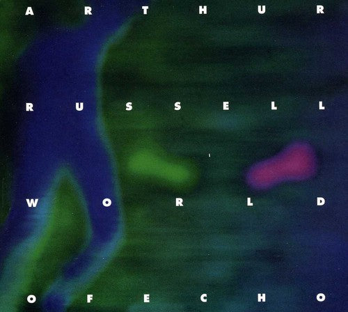 Russell, Arthur: World of Echo