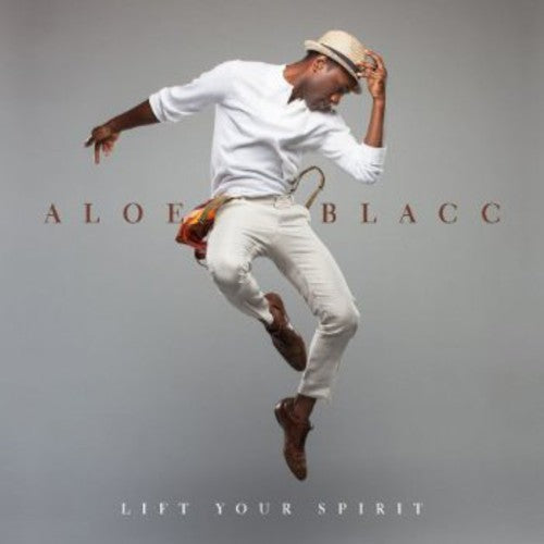 Blacc, Aloe: Lift You Spirit