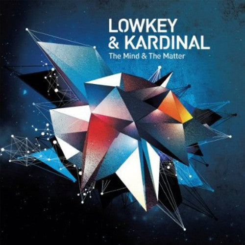 Lowkey & Kardinal: Mind & the Matter