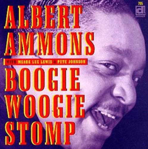 Ammons, Albert: Boogie Woogie Stomp