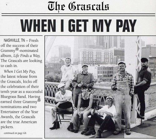 Grascals: When I Get My Pay