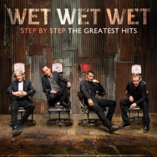 Wet Wet Wet: Step By Step: Greatest Hits