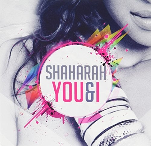 Shaharah: You & I