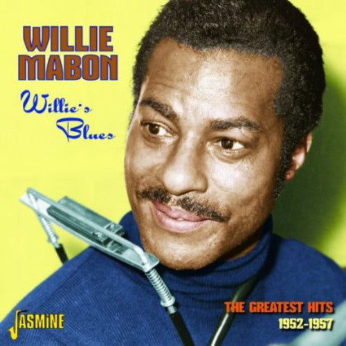 Mabon, Willie: Willie's Blues: Greatest Hits 1952-57