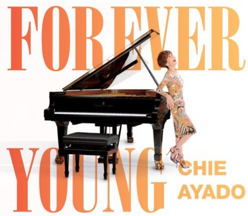 Ayado, Chie: Forever Young
