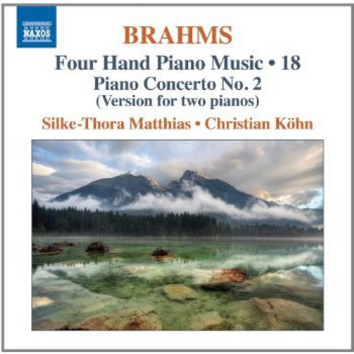 Brahms / Matthies / Kohn: Piano Concerto No 2