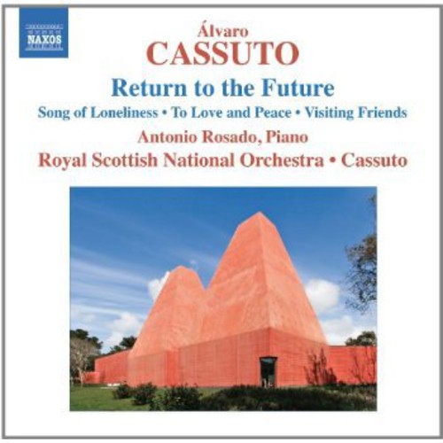 Cassuto / Rosado / Royal Scottish National Orch: Song of Loneliness / to Love and Peace