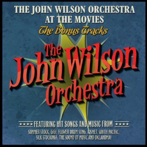 Wilson, John: John Wilson Orchestra at the Movies