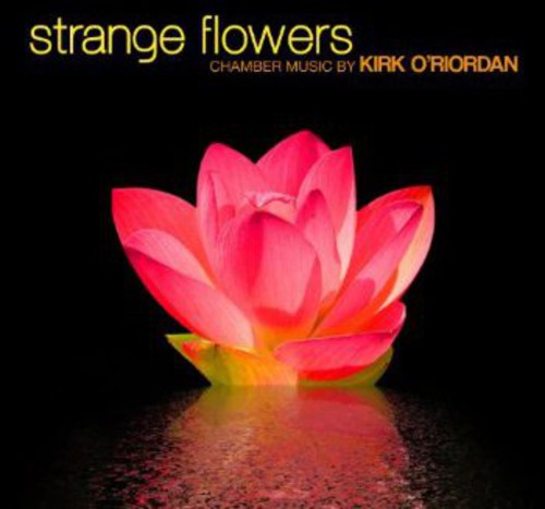 O'Riordan / Gythfeldt / Roadfeldt: Strange Flowers