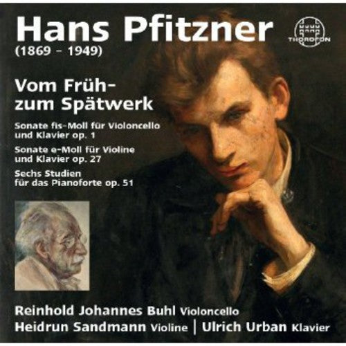 Pfitzner / Buhl / Sandmann / Urban: Vom Fruh- Zum Spatwerk